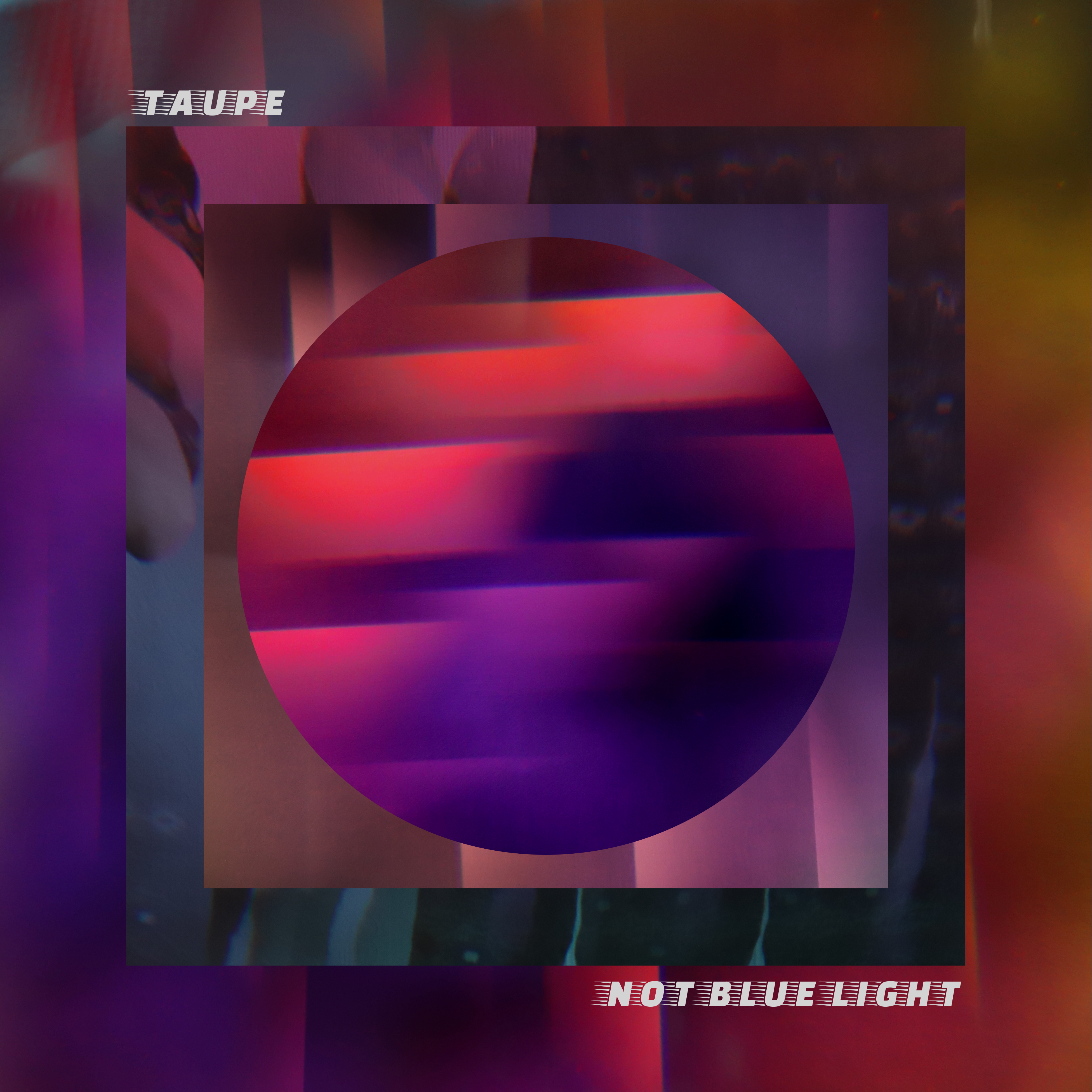 The cover artwork for Not Blue Light